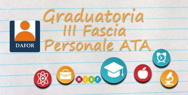 GRADUATORIE ATA III FASCIA: BANDO SLITTA AL 30 SETTEMBRE, SCADENZA IL 30 OTTOBRE