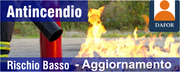 Antincendio Rischio Basso - Aggiornamento