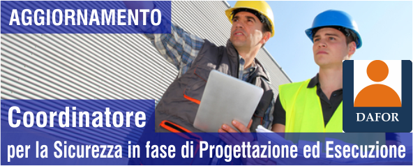 Coordinatore per la Sicurezza - Aggiornamento