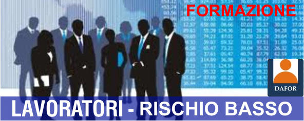 Corso Formazione Lavoratori - Rischio Basso