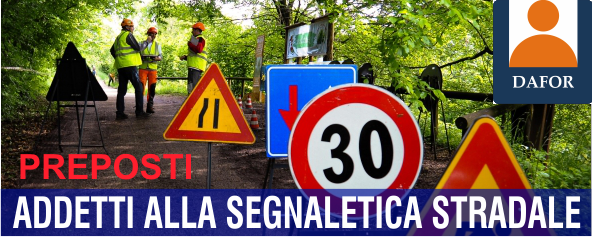 Preposti addetti segnaletica stradale